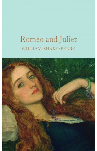 Romeo and Juliet (Macmillan Collectors Library) Hardcover 